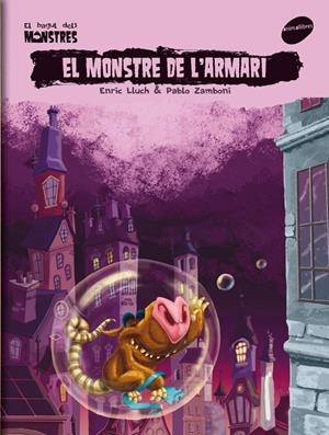 MONSTRE DE L'ARMARI, EL | 9788496726789 | LLUCH, ENRIC; ZAMBONI, PABLO | Llibreria Online de Tremp