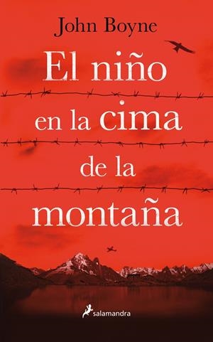 EL NIÑO EN LA CIMA DE LA MONTAÑA | 9788498387278 | BOYNE, JOHN | Llibreria Online de Tremp