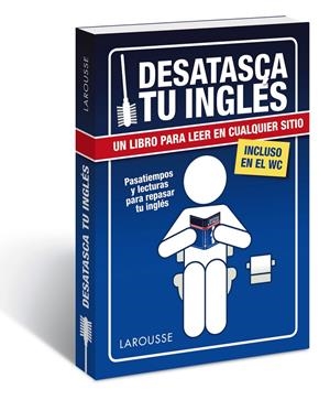 DESATASCA TU INGLÉS | 9788416124800 | LAROUSSE EDITORIAL | Llibreria Online de Tremp