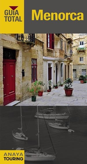 MENORCA | 9788499357010 | RAYÓ FERRER, MIQUEL/SERRA NARANJO, RAFAEL/FERRÁ, MIQUEL/MARTÍNEZ I EDO, XAVIER | Llibreria Online de Tremp