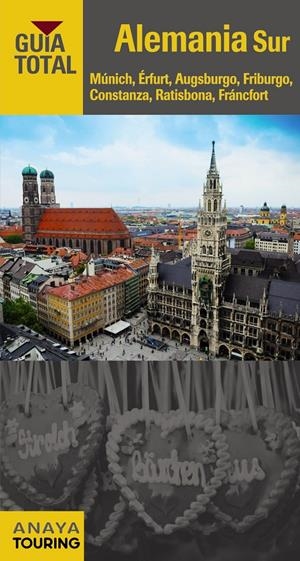 ALEMANIA SUR | 9788499357218 | TOURING EDITORE / GRUPO ANAYA | Llibreria Online de Tremp