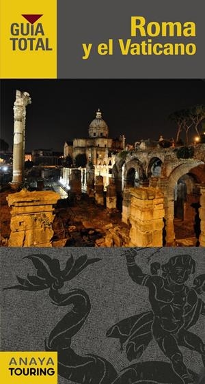 ROMA Y EL VATICANO | 9788499357683 | TOURING EDITORE / GRUPO ANAYA | Llibreria Online de Tremp