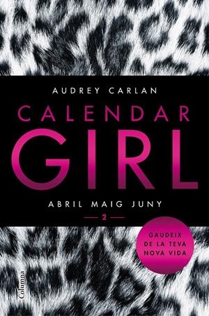 CALENDAR GIRL 2 (CATALÀ) | 9788466421089 | AUDREY CARLAN