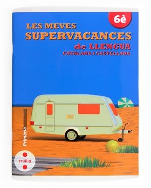 C-6EP.SUPERVACANCES DE LLENGUA 13 | 9788466132541 | EQUIP EDITORIAL CRUÏLLA, | Llibreria Online de Tremp