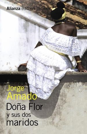 DOÑA FLOR Y SUS DOS MARIDOS | 9788491043249 | AMADO, JORGE | Llibreria Online de Tremp