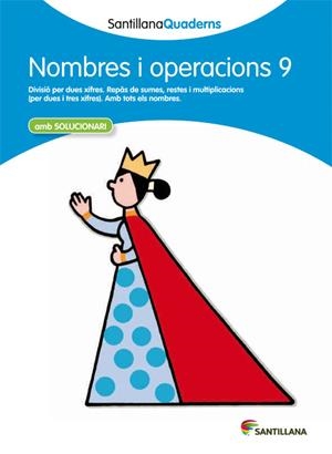 NOMBRES I OPERACIONS 9 SANTILLANA QUADERNS | 9788468013909 | VARIOS AUTORES | Llibreria Online de Tremp