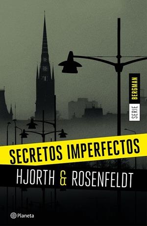 SECRETOS IMPERFECTOS (SERIE BERGMAN 1) | 9788408155164 | MICHAEL HJORTH/HANS ROSENFELDT | Llibreria Online de Tremp