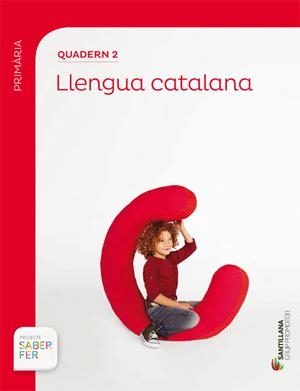 QUADERN 2 LLENGUA 1 PRIMARIA 2 TRIM SABER FER | 9788490470909 | VARIOS AUTORES | Llibreria Online de Tremp
