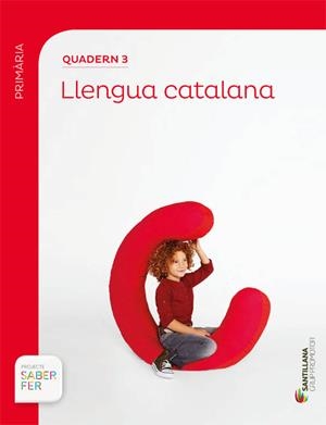 QUADERN 3 LLENGUA 1 PRIMARIA 3 TRIM SABER FER | 9788490470916 | VARIOS AUTORES | Llibreria Online de Tremp