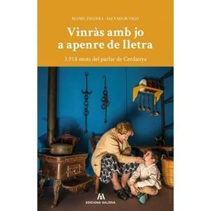 VINRÀS AMB JO A APENRE LA LLETRA | 9788494520020 | FIGUERA, MANEL; VIGO, SALVADOR | Llibreria Online de Tremp