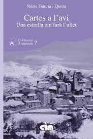 CARTES A L'AVI (UNA ESTRELLA EM FARA L'ULLET) | 9788493497224 | GARCIA QUERA, NURIA | Llibreria Online de Tremp