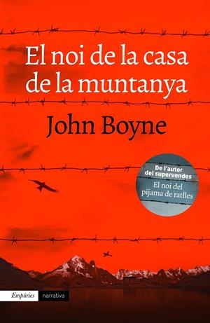 EL NOI DE LA CASA DE LA MUNTANYA | 9788416367474 | JOHN BOYNE | Llibreria Online de Tremp