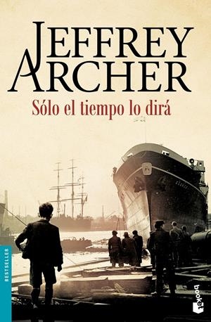 SÓLO EL TIEMPO LO DIRÁ | 9788408158745 | JEFFREY ARCHER | Llibreria Online de Tremp