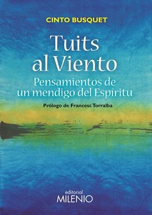 TUITS AL VIENTO | 9788497437370 | BUSQUET PAREDES, CINTO | Llibreria Online de Tremp