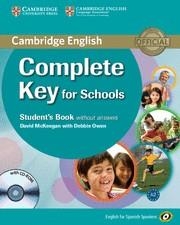 COMPLETE KEY FOR SCHOOLS FOR SPANISH SPEAKERS STUDENT'S BOOK WITHOUT ANSWERS WIT | 9788483237120 | MCKEEGAN, DAVID | Llibreria Online de Tremp