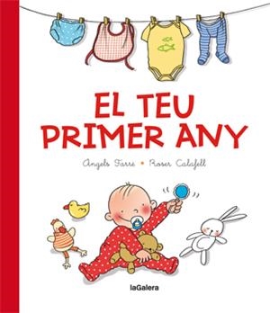 EL TEU PRIMER ANY | 9788424650773 | FARRÉ, ÀNGELS | Llibreria Online de Tremp