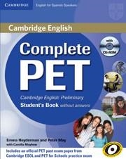 COMPLETE PET FOR SPANISH SPEAKERS STUDENT'S BOOK WITHOUT ANSWERS WITH CD-ROM | 9788483237397 | HEYDERMAN, EMMA/MAY, PETER/CAMBRIDGE ESOL