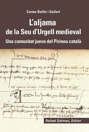 L'ALJAMA DE LA SEU D'URGELL MEDIEVAL | 9788423208180 | BATLLE I GALLART, CARME | Llibreria Online de Tremp