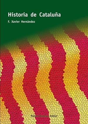 HISTORIA DE CATALUÑA | 9788423207916 | HERNÀNDEZ CARDONA, FRANCESC XAVIER | Llibreria Online de Tremp