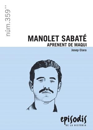 MANOLET SABATÉ | 9788423207923 | CLARA I RESPLANDIS, JOSEP | Llibreria Online de Tremp