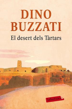 EL DESERT DELS TÀRTARS | 9788416600281 | DINO BUZZATI