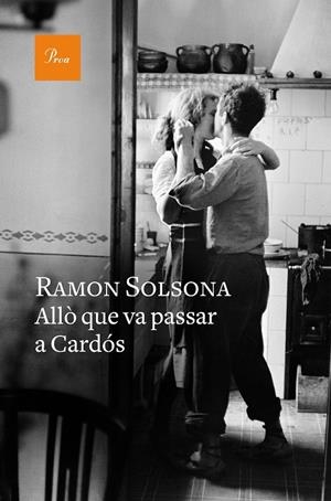 ALLÒ QUE VA PASSAR A CARDÓS | 9788475886305 | SOLSONA, RAMON | Llibreria Online de Tremp