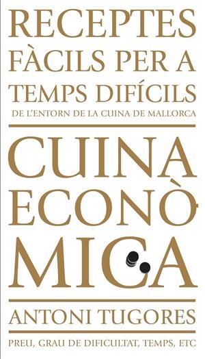 CUINA ECONÒMICA | 9788492703494 | TUGORES MANRESA, ANTONI | Llibreria Online de Tremp
