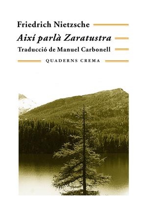 AIXI PARLÀ ZARATUSTRA | 9788477270751 | NIETTZSCHE, FRIEDRICH