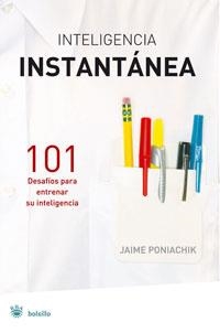 INTELIGENCIA INSTANTANEA | 9788479010911 | PONIACHIK, JAIME | Llibreria Online de Tremp