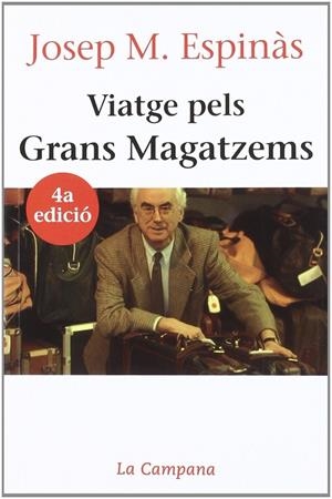 VIATGE PELS GRANS MAGATZEMS | 9788486491857 | ESPINAS,JOSEP M. | Llibreria Online de Tremp