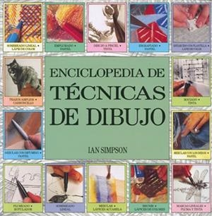 ENCICLOPEDIA DE TECNICAS DE DIBUJO | 9788486673499 | SIMPSON, IAN | Llibreria Online de Tremp