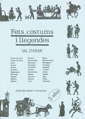 FETS, COSTUMS I LLEGENDES. VAL D'ARAN | 9788479350697 | BELLMUNT FIGUERAS, JOAN