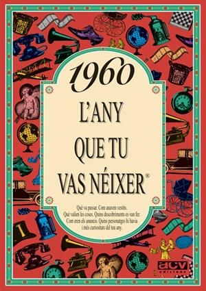 1960 : L'ANY QUE TU VAS NEIXER | 9788488907455 | COLLADO BASCOMPTE, ROSA | Llibreria Online de Tremp