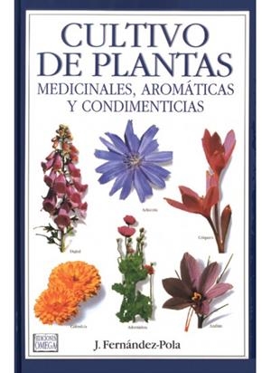 CULTIVO DE PLANTAS MEDICINALES,AROMATICAS Y CONDIM | 9788428210676 | FERNANDEZ-POLA,J. | Llibreria Online de Tremp