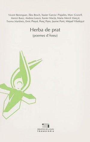 HERBA DE PRAT. POEMES D'ÀNEU | 9788479353353 | VV AA | Llibreria Online de Tremp