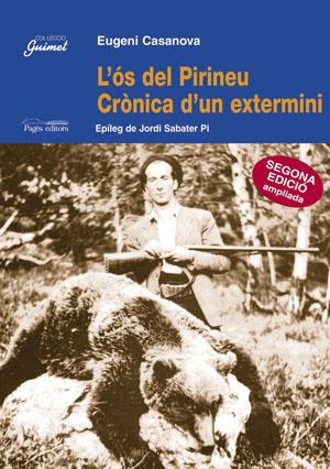 OS DEL PIRINEU, CRONICA D UN EXTERMINI | 9788479354053 | CASANOVA, EUGENI | Llibreria Online de Tremp
