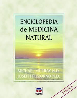 ENCICLOPEDIA DE MEDICINA NATURAL | 9788479021702 | MURRAY, MICHAEL ; PIZZORNO, JOSEPH | Llibreria Online de Tremp
