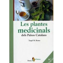 PLANTES MEDICINALS DELS PAISOS CATALANS, LES | 9788473069366 | ROMO, ANGEL M.