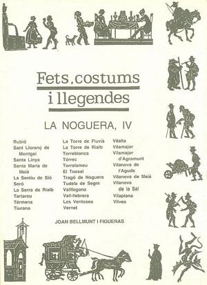 FETS, COSTUMS I LLEGENDES. LA NOGUERA, IV | 9788479354305 | BELLMUNT FIGUERAS, JOAN