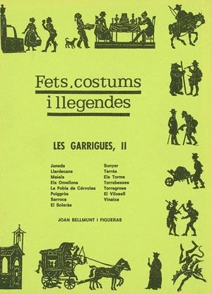 FETS COSTUMS I LLEGENDES. LES GARRIGUES II | 9788486387327 | BELLMUNT FIGUERAS, JOAN