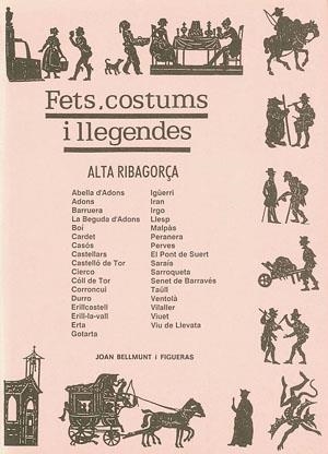 FETS COSTUMS I LLEGENDES. ALTA RIBAGORÇA | 9788479350024 | BELLMUNT FIGUERAS, JOAN