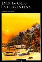 CUARENTENA, LA | 9788483100714 | CLEZIO, J.M.G. LE | Llibreria Online de Tremp