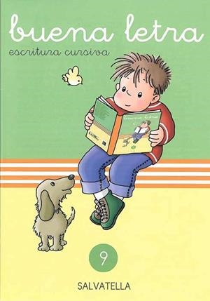 BUENA LETRA 9: ESCRITURA CURSIVA | 9788472105379 | SABATÉ RODIÉ, TERESA/CAPELL TOMÁS, FERMÍ