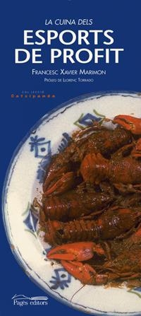 CUINA DELS ESPORTS DE PROFIT, LA | 9788479357573 | MARIMON, FRANCESC XAVIER | Llibreria Online de Tremp