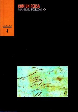 COM UN PERSA | 9788481313246 | FORCANO, MANUEL | Llibreria Online de Tremp